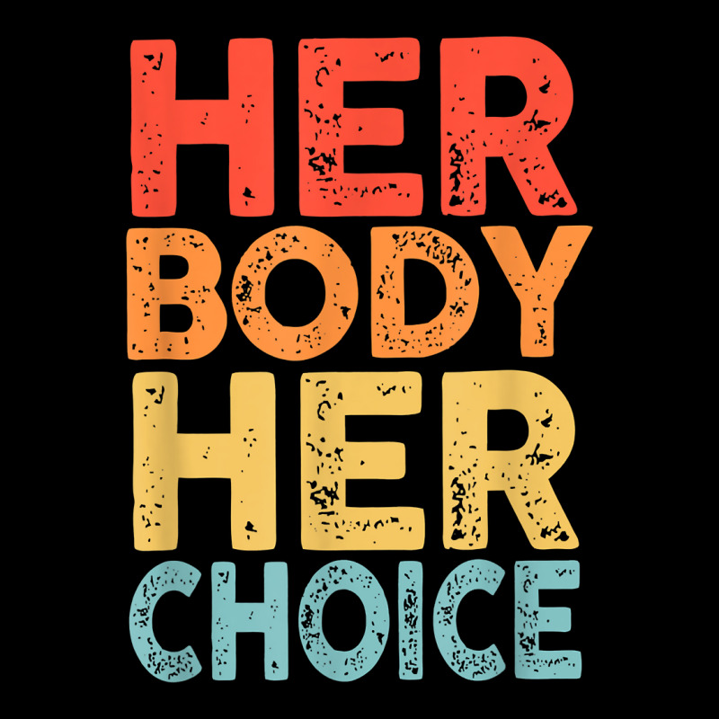 Retro Her Body Her Choice Rights Keep Your Laws Off My Body T Shirt Men's Long Sleeve Pajama Set | Artistshot