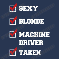 Sexy, Blonde, Machine Driver, Taken Ladies Denim Jacket | Artistshot