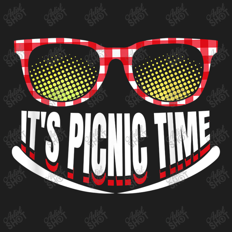 It’s Picnic Time Family Trip Summer Vacation Camping Picnic Birthday Classic T-shirt by Brynlee-Everett | Artistshot