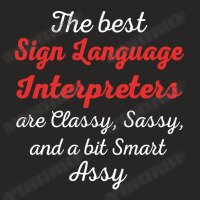 Sign Language Interpreters Are Classy Sassy Ladies Fitted T-shirt | Artistshot