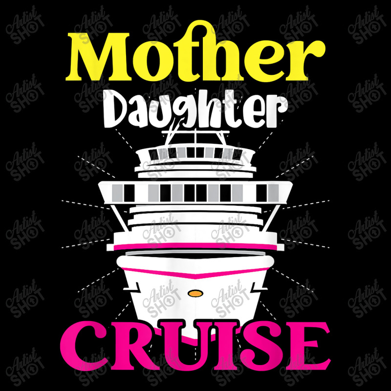 Mother Daughter Cruise Ship Travel Travelling Cruise Trip For Mens Wom Pocket T-shirt | Artistshot