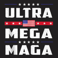 Ultra Mega Maga Trump Liberal Supporter Republican Family Tank Top T-shirt | Artistshot