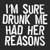 Womens I'm Sure Drunk Me Had Her Reasons V Neck T Shirt Toddler T-shirt | Artistshot