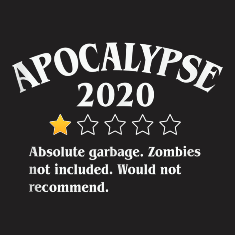 Apocalypse 2020 Review   Zombies Not Included 1 Star Rating Tank Top T-shirt | Artistshot