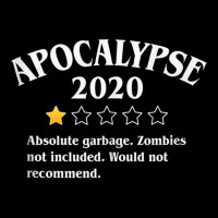 Apocalypse 2020 Review   Zombies Not Included 1 Star Rating Tank Top Adjustable Cap | Artistshot