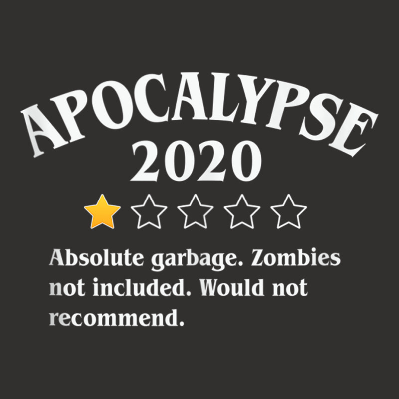 Apocalypse 2020 Review   Zombies Not Included 1 Star Rating Tank Top Champion Hoodie | Artistshot