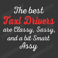 Taxi Drivers Are Classy Sassy And Bit Smart Assy Toddler Hoodie | Artistshot