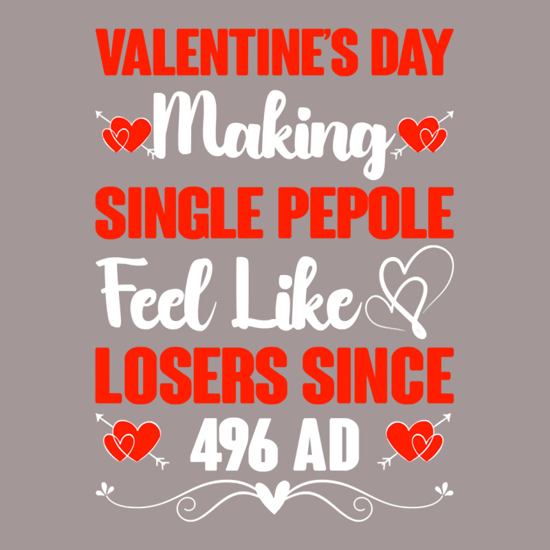 Valentine's Day Making Single People Feel Like Losers 496 Ad Pullover Vintage Short | Artistshot