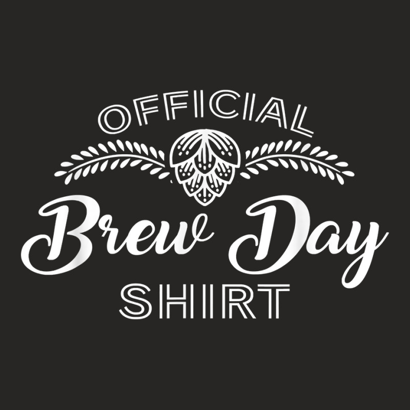 Homebrewing Brew Day Craft Brewer Brewmaster T Shirt Ladies Fitted T-Shirt by plancefbtluceka | Artistshot