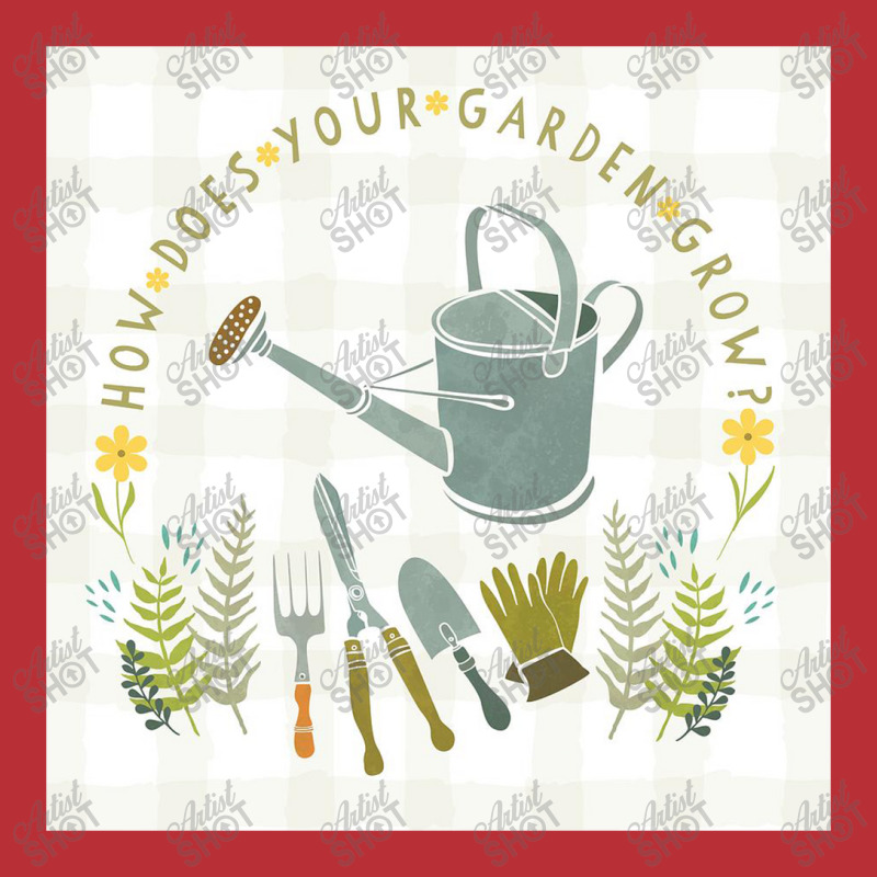 How Does Your Garden Grow T-shirt | Artistshot