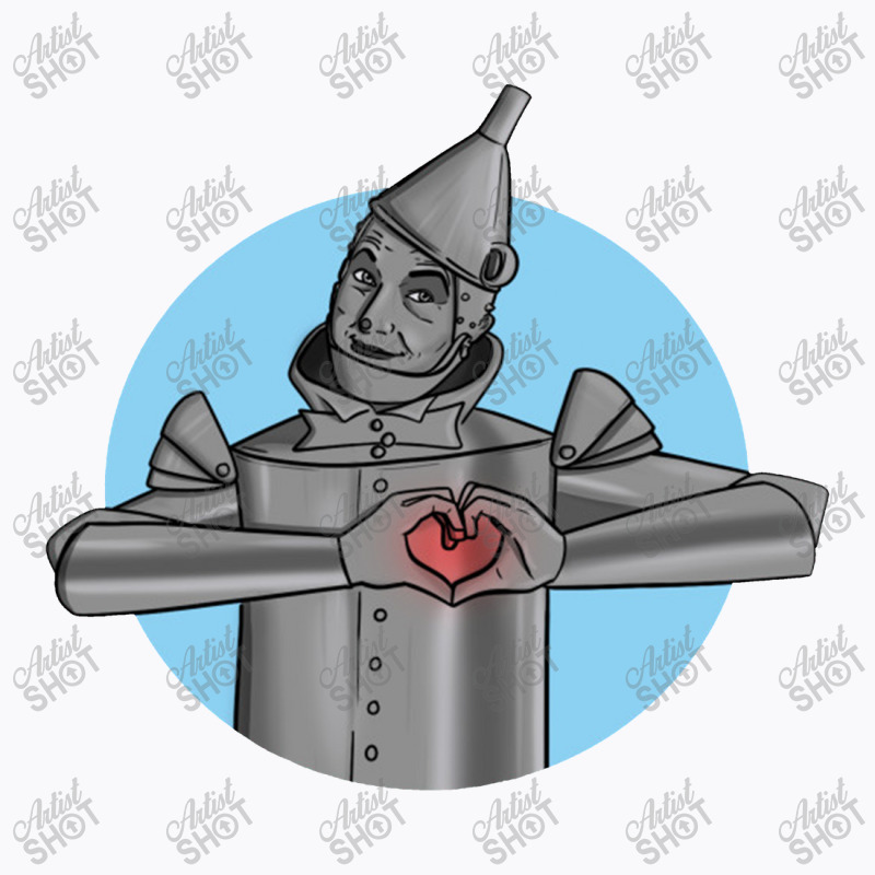 I Have A Heart Tin Man T-shirt | Artistshot