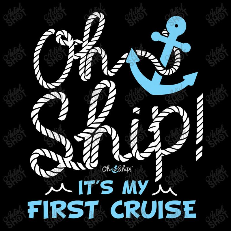 Oh Ship It's My First Cruise - Oh Ship Cruise Shirts For Mens Womens Pocket T-shirt | Artistshot