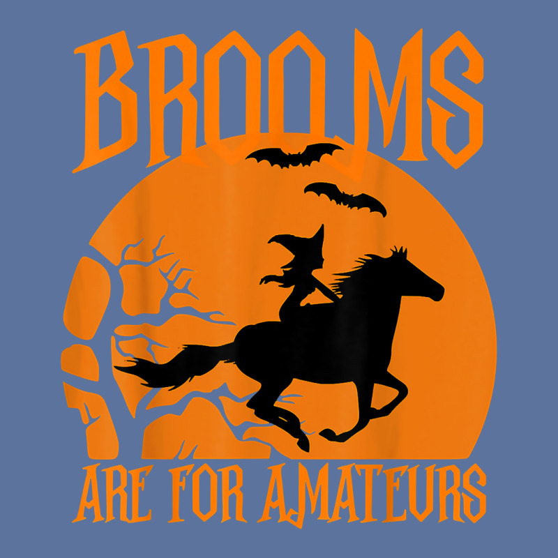 Brooms Are For Amateurs Funny Halloween Horse Lover Women T Shirt Lightweight Hoodie by dubrayhecallezhd | Artistshot