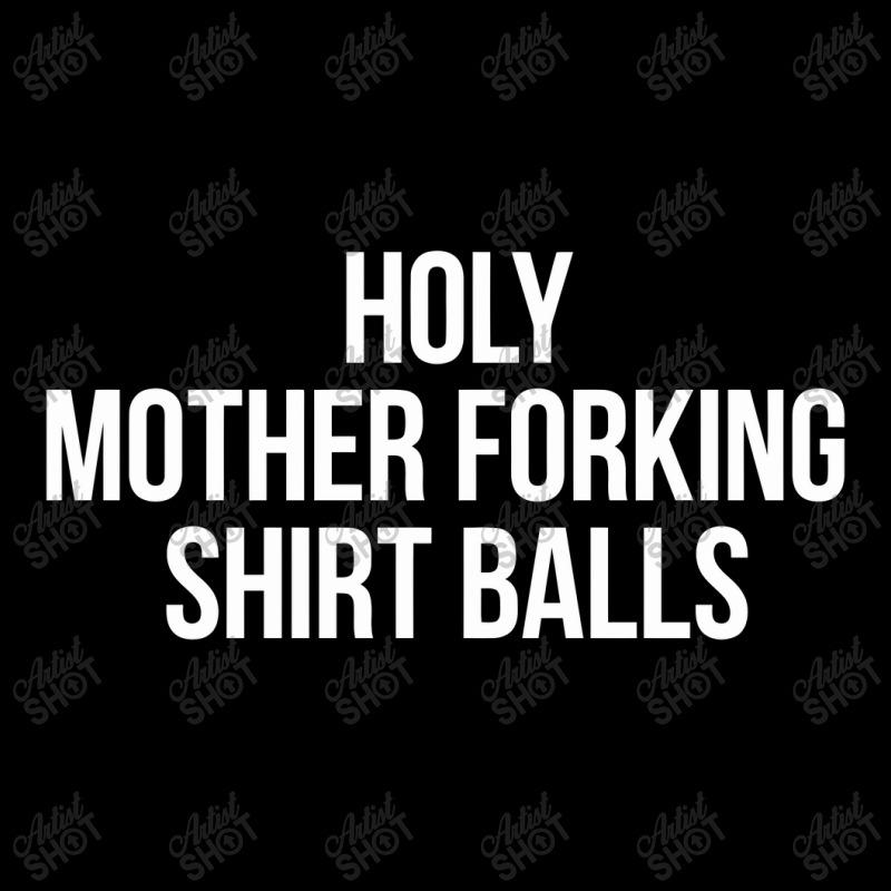 Holy Mother Forking Shirt Balls Lightweight Hoodie | Artistshot