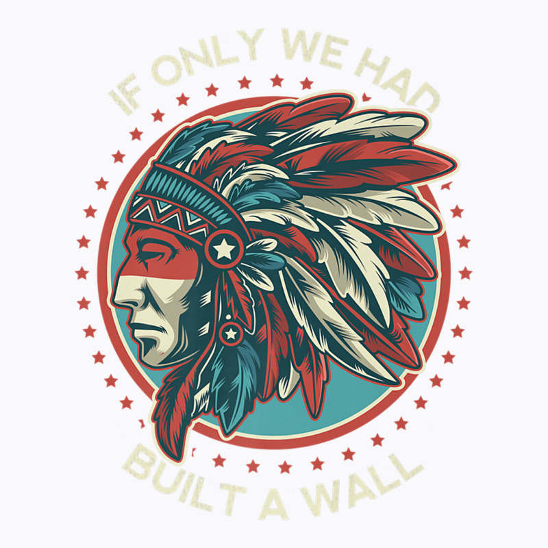 We Should Have Built A Wall Anti Trump Protest Gift Premium T Shirt T-shirt | Artistshot