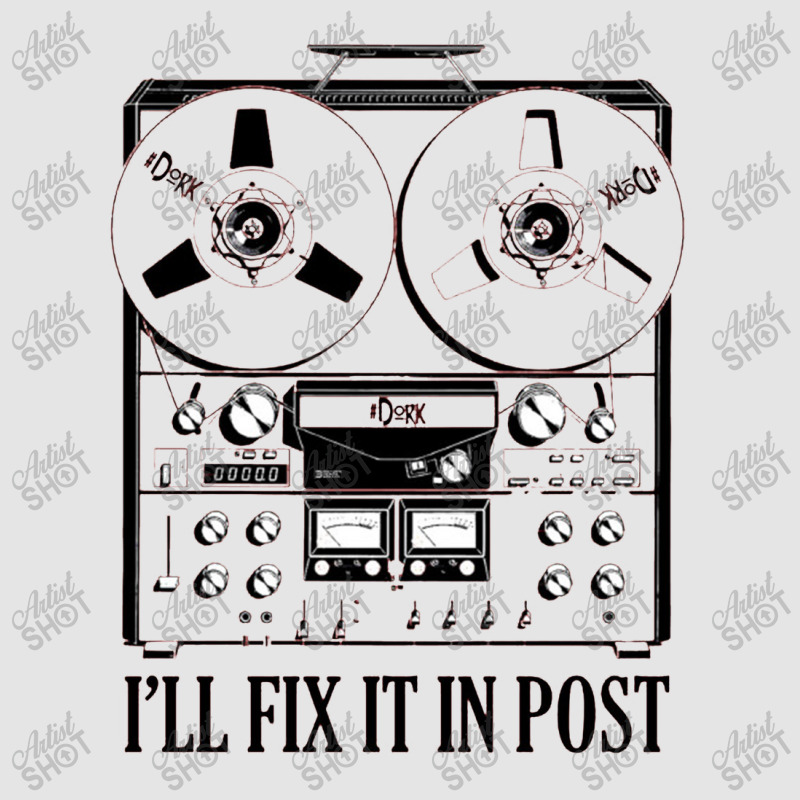 I'll Fix It In Post Production Exclusive T-shirt | Artistshot