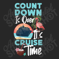 Womens Cruise Ship Vacation Count Down Is Over It's Cruise Time Funny  Men's T-shirt Pajama Set | Artistshot