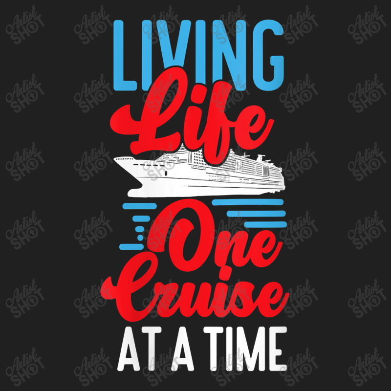 Womens Cruise Ship Vacation Living Life One Cruise At A Time Funny Men Ladies Polo Shirt by Brynlee-Everett | Artistshot