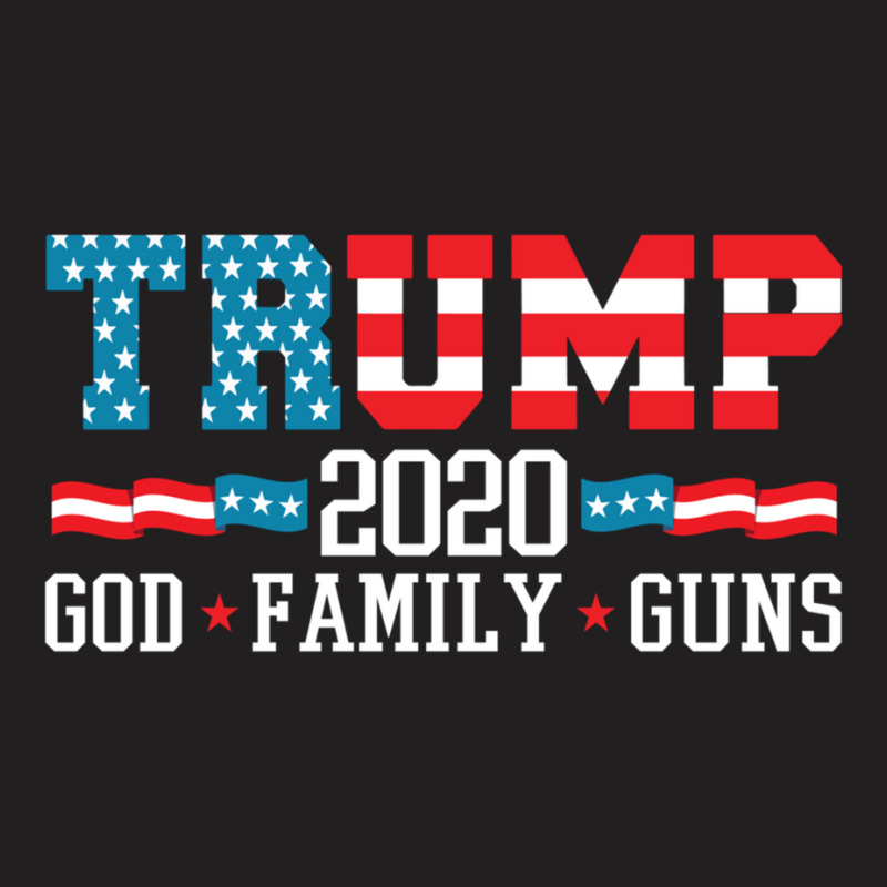 Trump 2020 God Family Guns Lovers Election Supporter Pullover Hoodie T-shirt | Artistshot