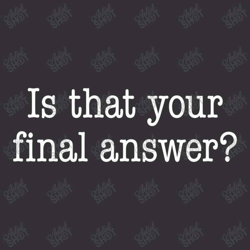 Is That Your Final Answer Vintage Hoodie by hotcoffeepdc | Artistshot