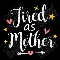 Tired As A Mother Throw Pillow | Artistshot