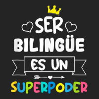 Ser Bilingue Es Un Superpoder Funny Maestra Spanish Teacher T Shirt 3/4 Sleeve Shirt | Artistshot