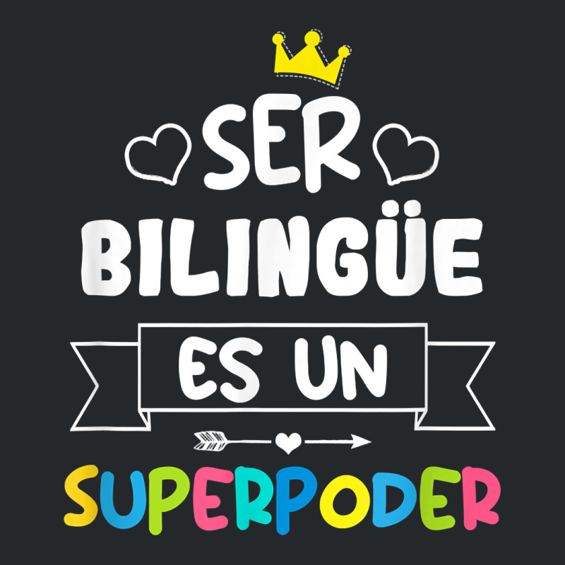 Ser Bilingue Es Un Superpoder Funny Maestra Spanish Teacher T Shirt Crewneck Sweatshirt by gellisjkbegayphe | Artistshot