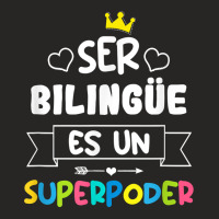 Ser Bilingue Es Un Superpoder Funny Maestra Spanish Teacher T Shirt Ladies Fitted T-shirt | Artistshot