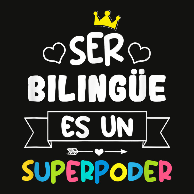 Ser Bilingue Es Un Superpoder Funny Maestra Spanish Teacher T Shirt Scorecard Crop Tee by gellisjkbegayphe | Artistshot