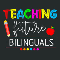 Teaching Future Bilinguals Spanish Teachers Back To School T Shirt Women's Triblend Scoop T-shirt | Artistshot