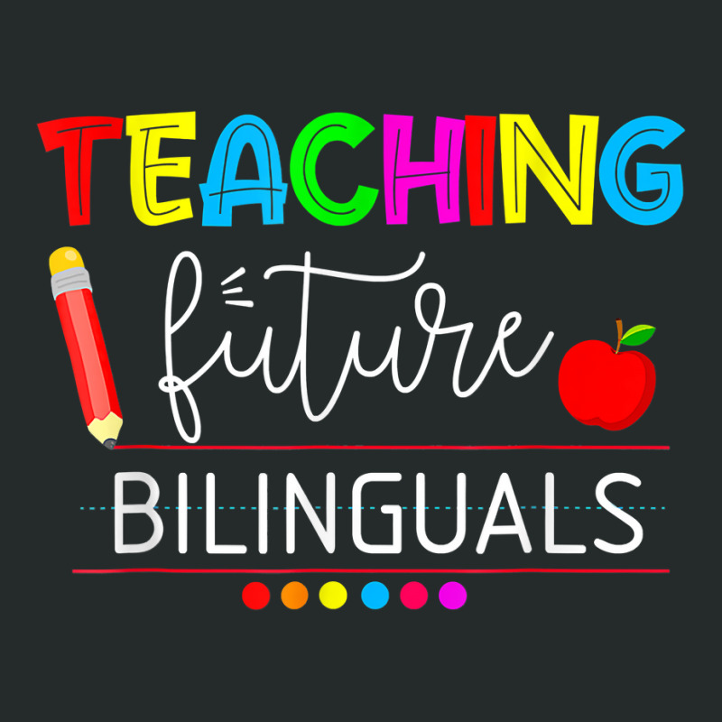 Teaching Future Bilinguals Spanish Teachers Back To School T Shirt Women's Triblend Scoop T-shirt by derosaatlamos | Artistshot