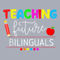 Teaching Future Bilinguals Spanish Teachers Back To School T Shirt Tank Dress | Artistshot