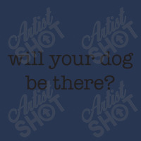 Will Your Dog Be There Men Denim Jacket | Artistshot