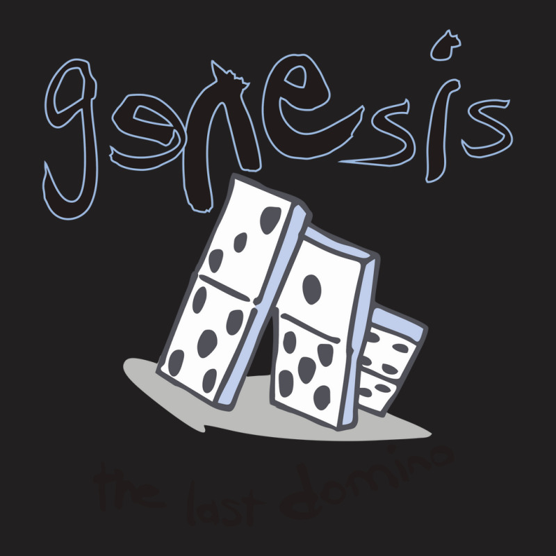 Best Genesis The Last Domino T-Shirt by apolitery | Artistshot