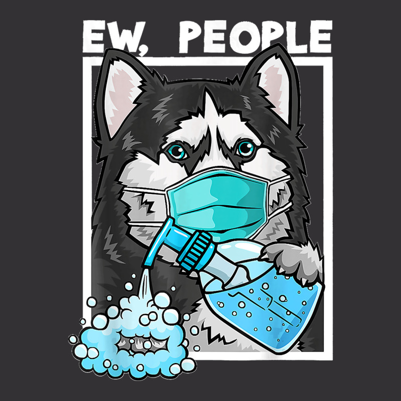 Siberian Husky Dog Wearing Facemask Hand Sanitizer Ew People Vintage Short by LeonelSalas | Artistshot