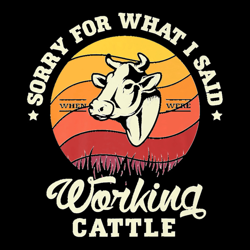 Sorry For What I Said When Were Working Cattle Farm Farmer Premium V-Neck Tee by LeonelSalas | Artistshot