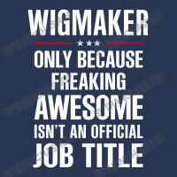 Gift For Freaking Awesome Wigmaker Men Denim Jacket | Artistshot