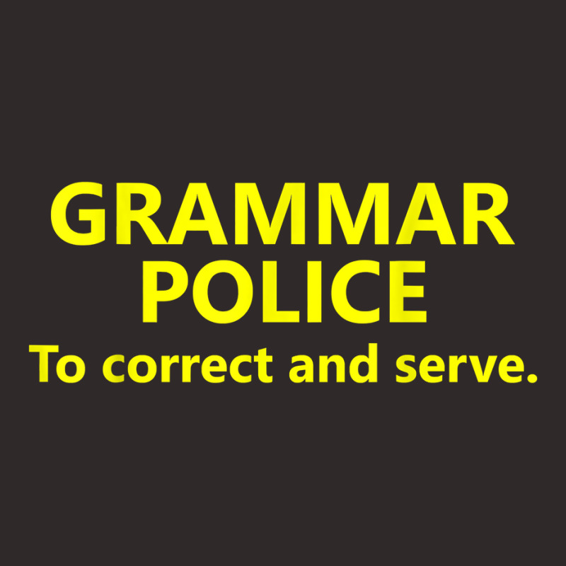 Grammar Police Halloween Costume Shirt To Correct And Serve Racerback Tank by susanzqbraigu | Artistshot