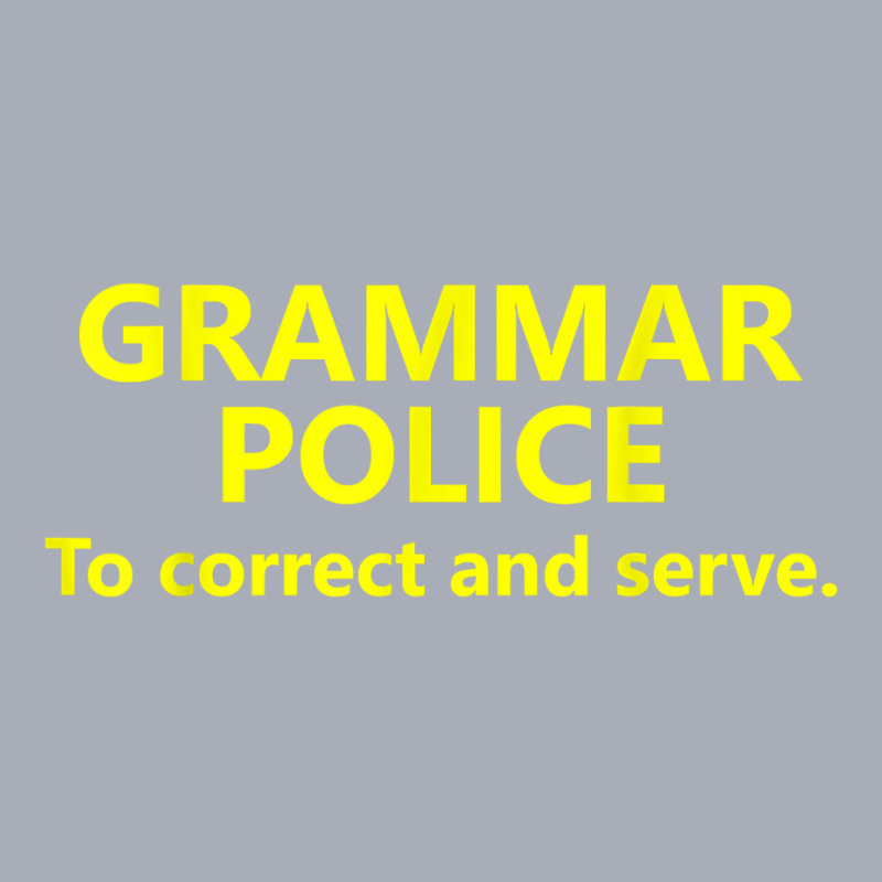 Grammar Police Halloween Costume Shirt To Correct And Serve Tank Dress by susanzqbraigu | Artistshot