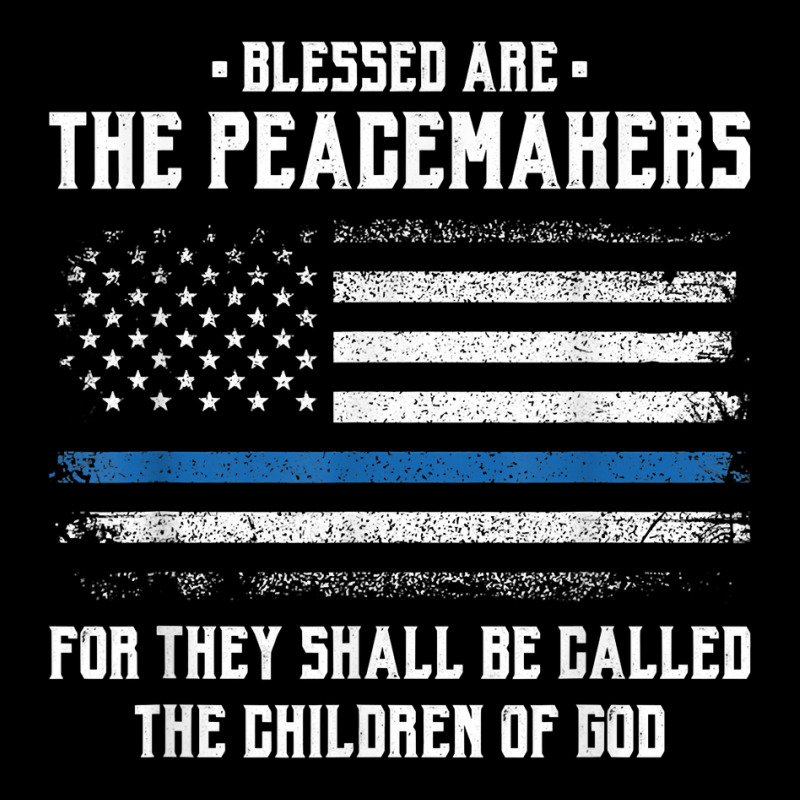 Blessed Are The Peacemakers   Blue Line Police Cop T Shirt Fleece Short | Artistshot