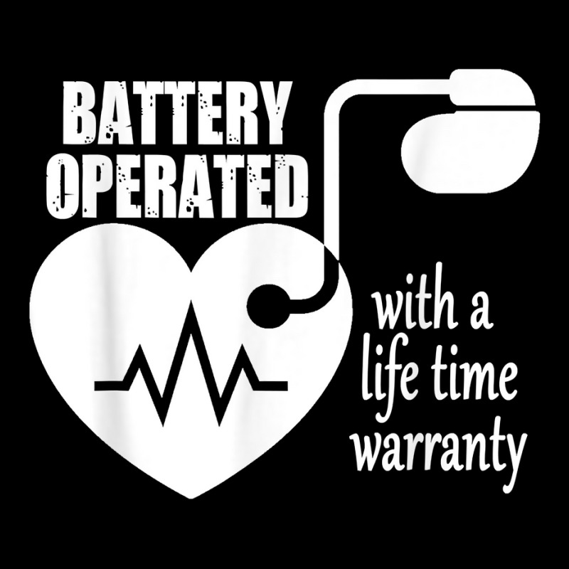 Living With Pacemaker T Shirt Battery Operayted Shirt Maternity Scoop Neck T-shirt | Artistshot