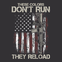 Gun American Flag Colors Don't Run They Reload (on Back) T Shirt Vintage Hoodie | Artistshot