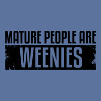 Funny, Vintage Immaturity Design, Mature People Are Weenies Pullover H Lightweight Hoodie | Artistshot