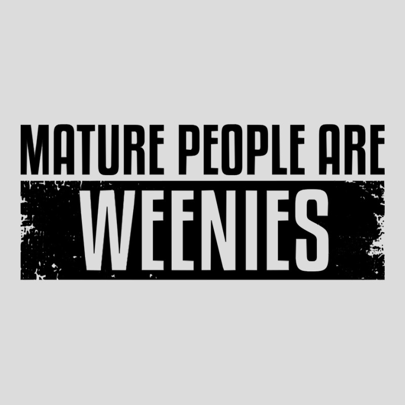 Funny, Vintage Immaturity Design, Mature People Are Weenies Pullover H Men's Polo Shirt by fallenafsericebe | Artistshot