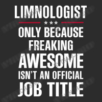 Gift For Freaking Awesome Limnologist Exclusive T-shirt | Artistshot