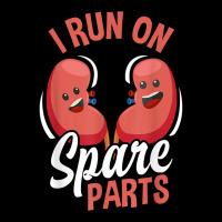 I Run On Spare Parts Funny Kidney Donation Donors Transplant T Shirt Cropped Hoodie | Artistshot