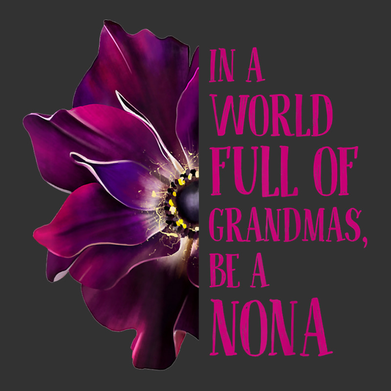 Anemone World Full Of Grandmas Be Nona Grandmas Gifts T Shirt Baby Bodysuit by klezgbnist | Artistshot