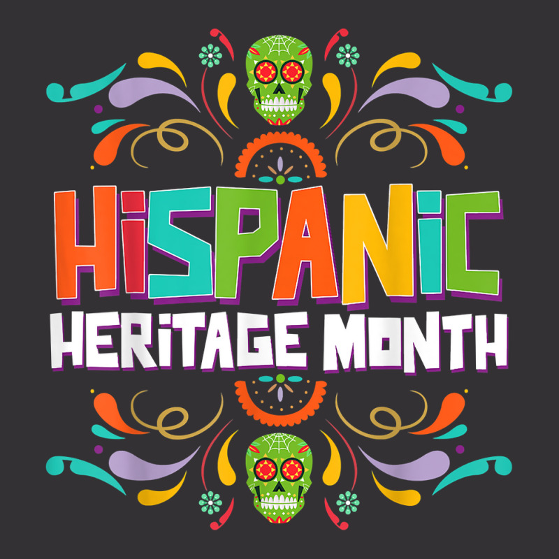 National Month Of Hispanic Latin America Heritage Culture T Shirt Vintage Hoodie by spizerrleppleq | Artistshot