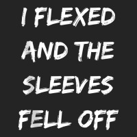 I Flexed And My Sleeves Fell Off Funny Workout Gym Tank Top 3/4 Sleeve Shirt | Artistshot