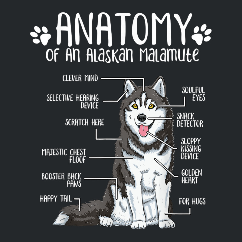 Funny Anatomy Alaskan Malamute Dog Lover T Shirt Crewneck Sweatshirt | Artistshot